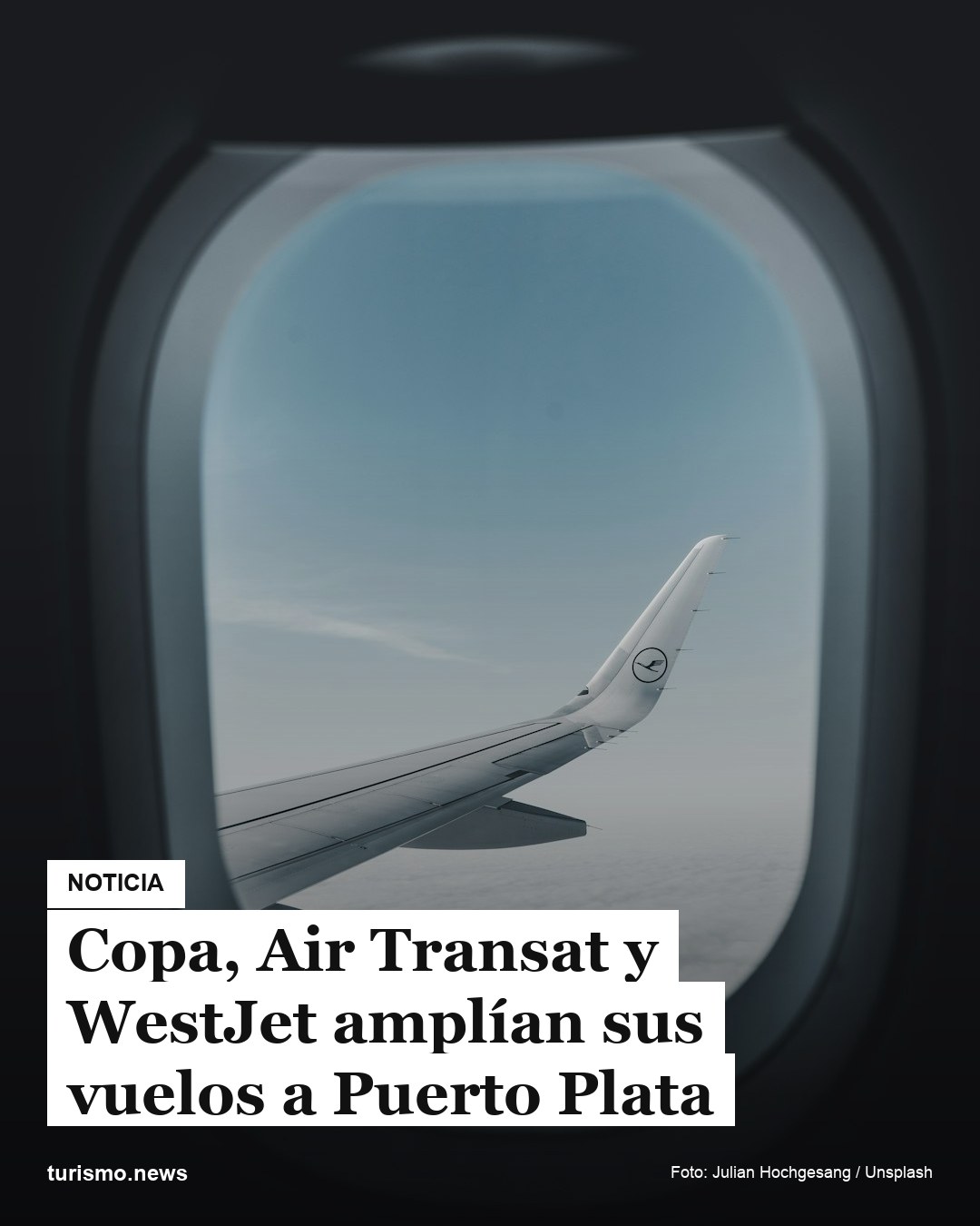 Copa, Air Transat y WestJet amplían sus vuelos a Puerto Plata